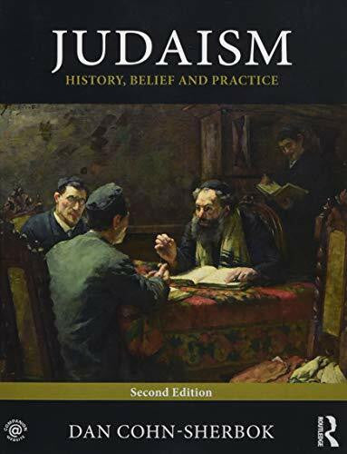 Cohn-Sherbok, Dan Judaism: History, Belief and Practice