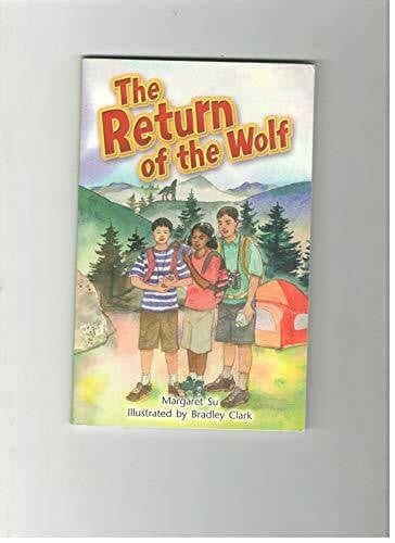 Rigby Rigby Literacy by Design: Leveled Reader Grade 5 the Return of the Wolf (Rigby Literacy by Design Readers, Grade 5)