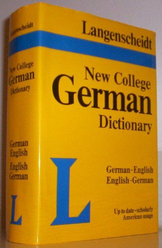 Langenscheidt Dic Langenscheidt New College German: German-English English-German (Langenscheidt New College Dictionary)