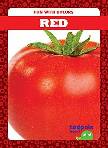 Peterson, Anna C. Red (Fun With Colors)