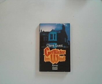 Guest, Diane Geflüster im Wind (Allgemeine Reihe. Bastei Lübbe Taschenbücher)