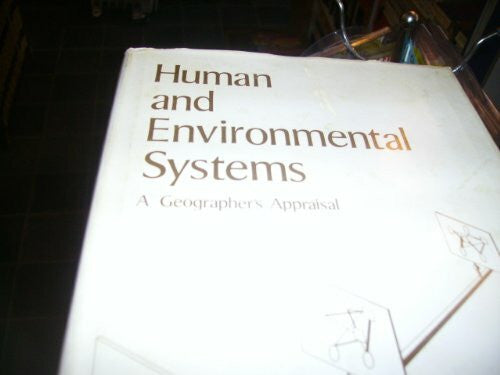 Chapman, Geoffrey P. Human and Environmental Systems: A Geographer's Appraisal