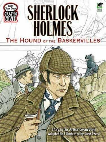 Green, John Sherlock Holmes: The Hound of the Baskervilles (Color Your Own Graphic Novel)