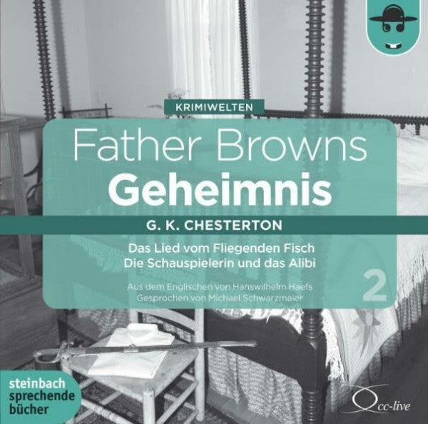 Hanswilhelm Haefs Father Browns Geheimnis, Vol. 2: Das Lied vom fliegenden Fisch / Die Schauspielerin und das Alibi