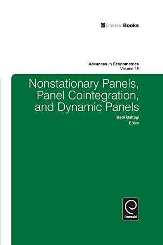 Baltagi, Badi H. Nonstationary Panels, Panel Cointegration, and Dynamic Panels (Advances in Econometrics, Band 15)