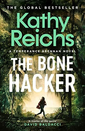 Kathy Reichs The Bone Hacker