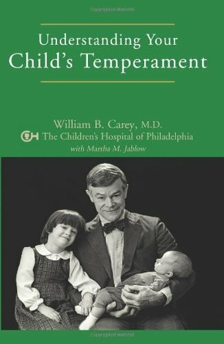 Carey MD, William B. Understanding Your Child's Temperament