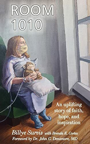 Survis, Billye Room 1010: An Uplifting Story of Faith, Hope, and Inspiration