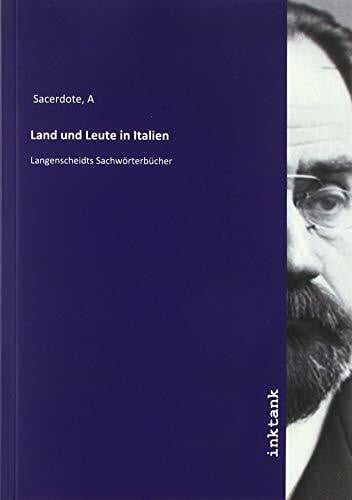 Sacerdote, A Land und Leute in Italien: Langenscheidts Sachwörterbücher
