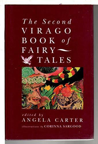 Sargood, Corinna The Second Virago Book of Fairy Tales