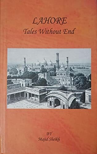 Sheikh, Majid Lahore: Tales without End