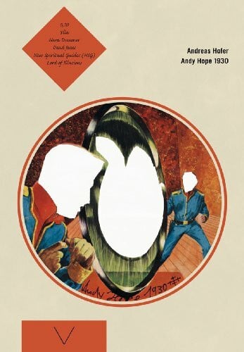 Hofer, Andreas Andreas Hofer: Andy Hope 1930