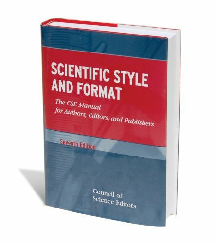 Council of Science Scientific Style And Format: The Cse Manual for Authors, Editors, And Publishers