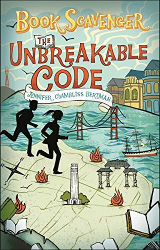 Bertman, Jennifer Chambliss The Unbreakable Code (Book Scavenger, 2)