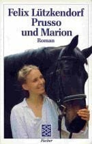 Lützkendorf, Felix Prusso und Marion: Roman