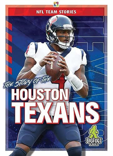 Whiting, Jim The Story of the Houston Texans (NFL Team Stories)