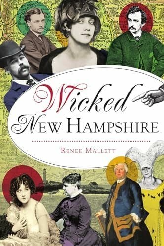 Mallett, Renee Wicked New Hampshire
