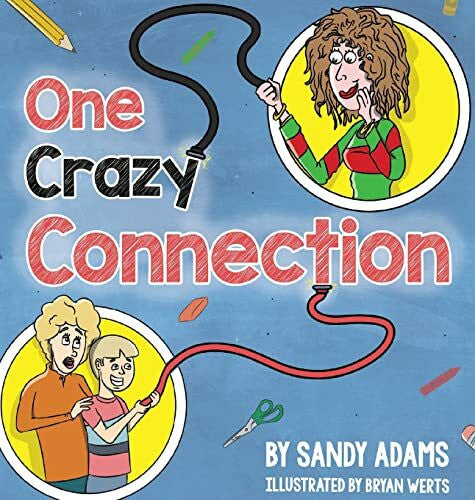 Adams, Sandy One Crazy Connection
