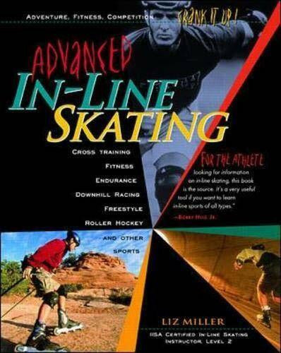 Miller, Liz Advanced In-Line Skating