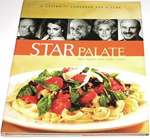 Casey, Kathy Star Palate: Celebrity Cookbook For A Cure