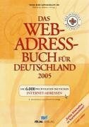 Weber, Mathias Das Web-Adressbuch für Deutschland 2005