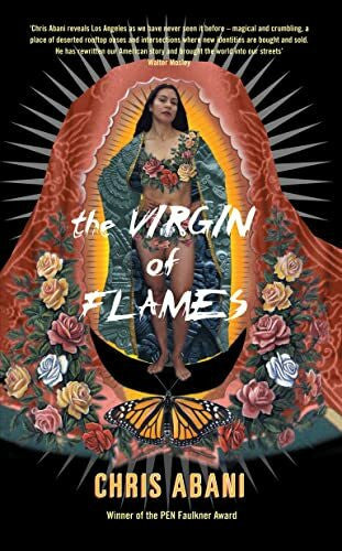 Abani, Chris The Virgin of Flames