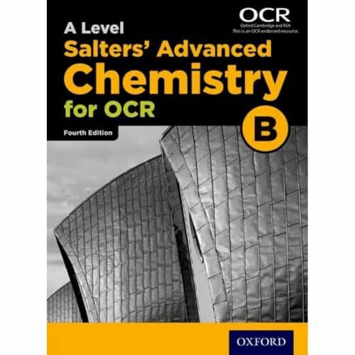 , University of York A Level Salters Advanced Chemistry for OCR B