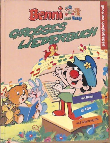 Benni und Teddy, GroÃes Liederbuch