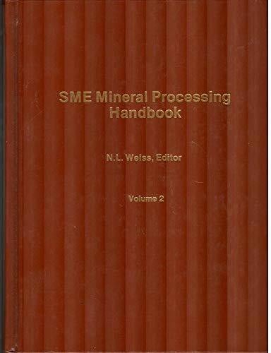 SME mineral processing handbook (S.W. Mudd series)
