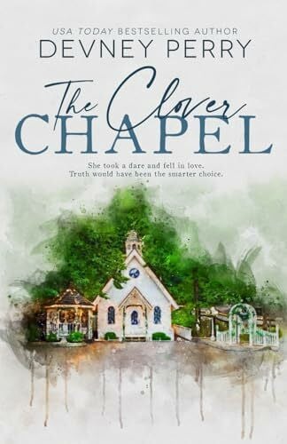 Perry, Devney The Clover Chapel (Jamison Valley, Band 2)