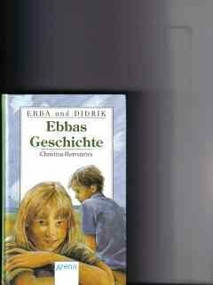 Herrström, Christina Ebba und Didrik, Ebbas Geschichte