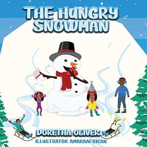 Amaraafrican The Hungry Snowman