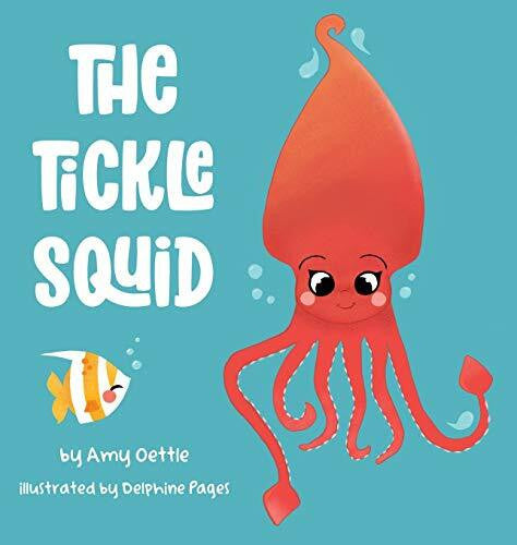 Oettle, Amy The Tickle Squid