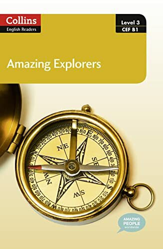 Collins, Anne Amazing Explorers: B1. In Association with The Amazing People Club (Collins English Readers)