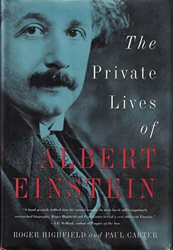Carter, Paul The Private Lives of Albert Einstein