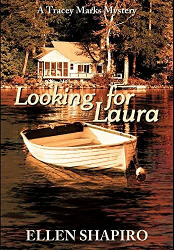 Shapiro, Ellen Looking for Laura (Tracey Marks Mysteries, Band 1)