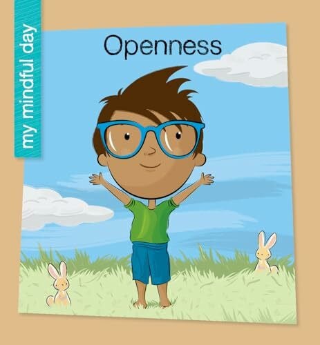 Bane, Jeff Openness (My Mindful Day)