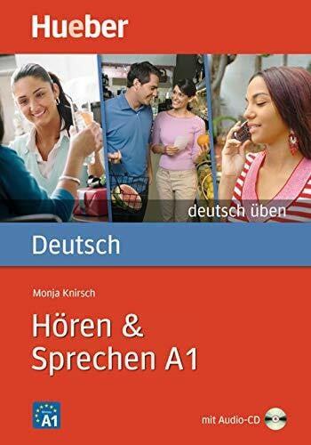 Knirsch, Monja Hören & Sprechen A1: Buch mit Audio-CD: Horen & Sprechen A1 - Buch & CD (Gramatica Aleman)