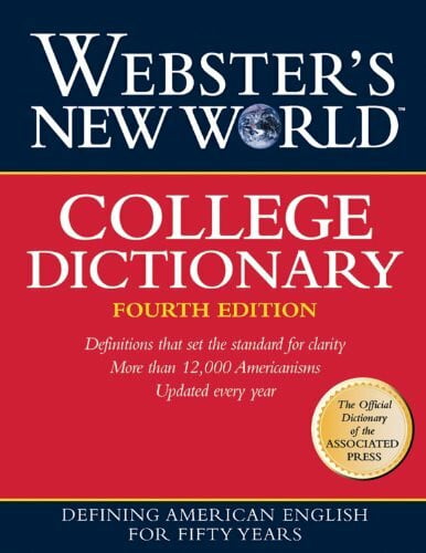 The Editors of the Webster's New World Dictionaries Webster's New World College Dictionary, 4th Edition (Cloth Plain Edged)