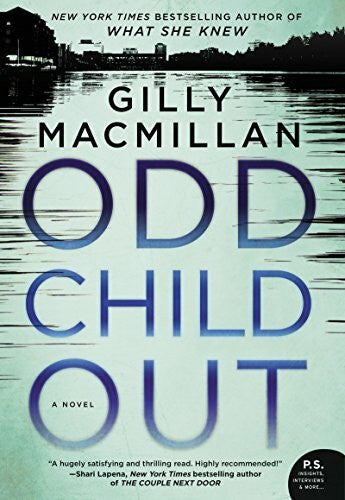 Macmillan, Gilly Odd Child Out: A Novel
