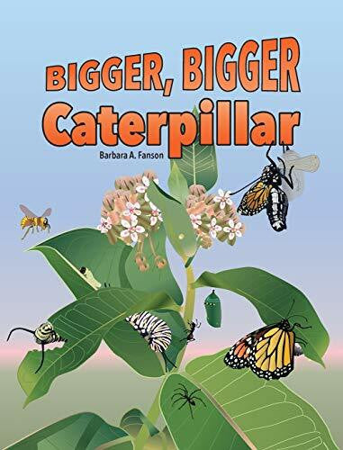 Fanson, Barbara A Bigger Bigger Caterpillar