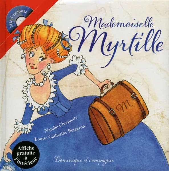 Bergeron, Louise Catherine Mademoiselle Myrtille