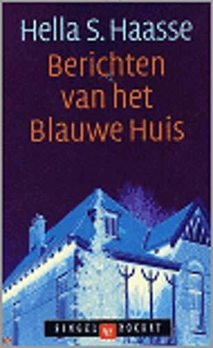 Haasse, Hella S. Berichten van het Blauwe Huis (Singel pockets)