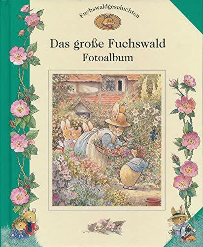 Paterson, Brian Das große Fuchswald Fotoalbum