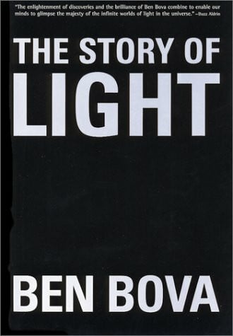 Bova, Ben The Story of Light