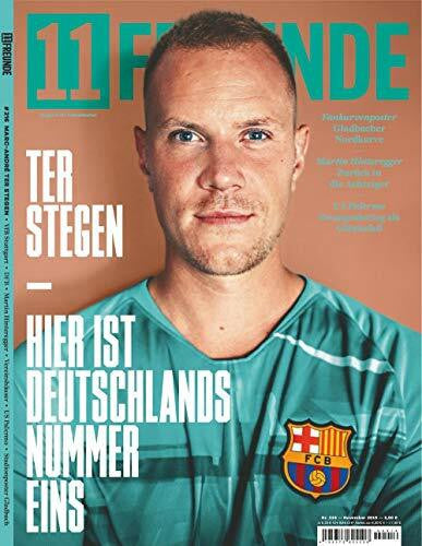 11 Freunde 216/2019 'Hier ist Deutschlands Nummer Eins'