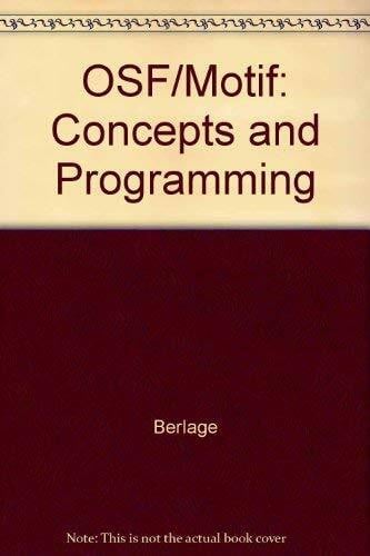 Berlage, Thomas Osf/Motif: Concepts and Programming