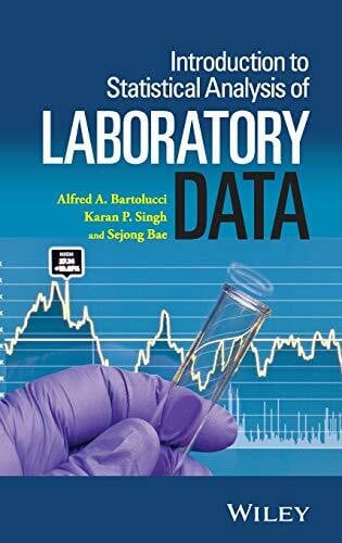 Bae, Sejong Introduction to Statistical Analysis of Laboratory Data