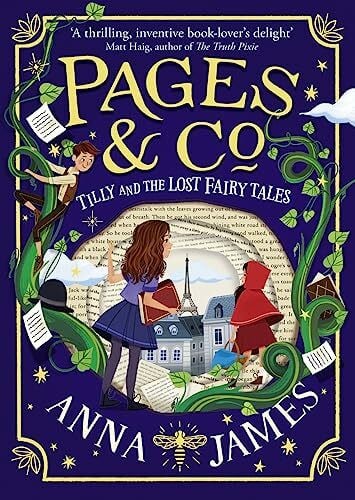 James, Anna Pages & Co.: Tilly and the Lost Fairy Tales