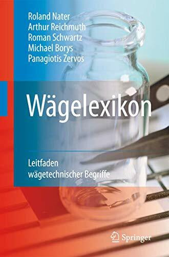 Zervos, Panagiotis Wägelexikon: Leitfaden wägetechnischer Begriffe